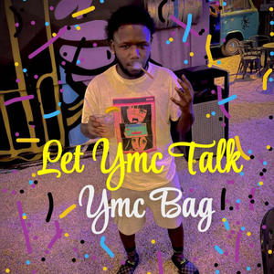 Let Ymc Talk (Explicit)