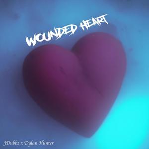 Wounded Heart (feat. DylanHunter)