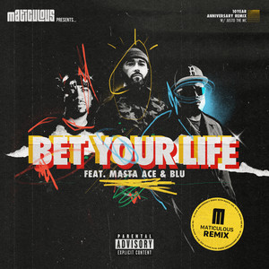 Bet Your Life (Remix|Explicit)