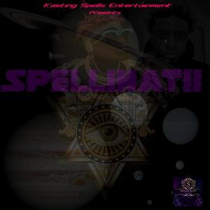 Spellinatii (Explicit)