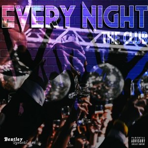 Every Night (Explicit)