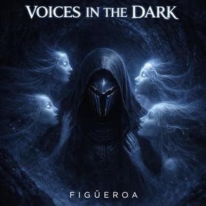 Voices in the Dark