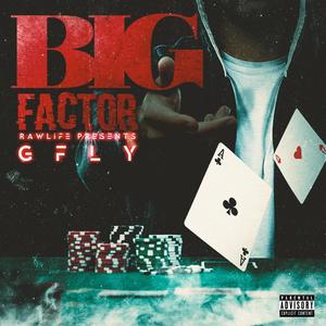 Big Factor (Explicit)