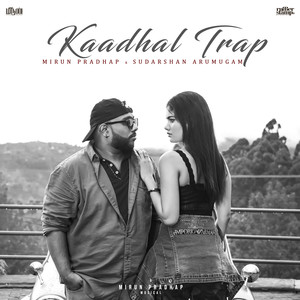 Kaadhal Trap