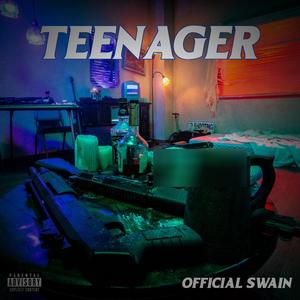 Teenager (Explicit)