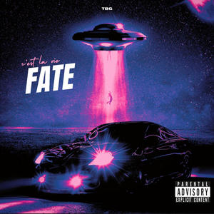 Fate (Explicit)