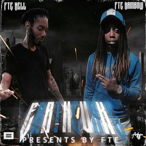 Earthquake (feat. FTE Nell) (Explicit)