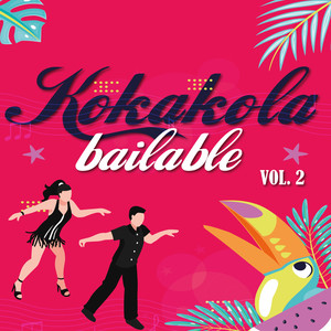 Koka Kola Bailable, Vol. 2