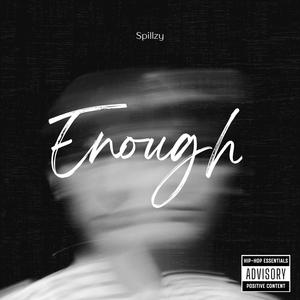 Enough (Explicit)