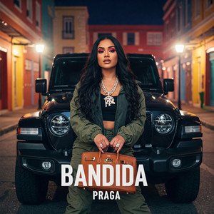 Bandida (Explicit)