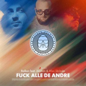 **** Alle De Andre (Explicit)