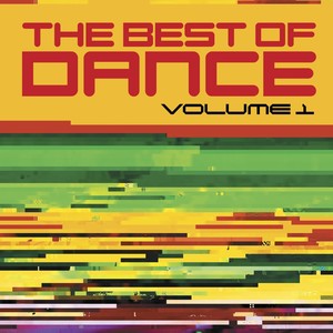 The Best Of Dance, Vol. 1