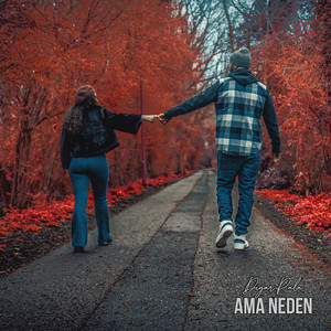 Ama Neden