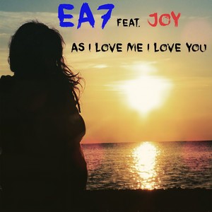 As I Love Me I Love You (Extended Mix)