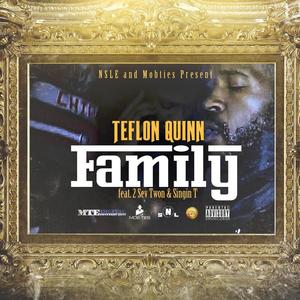 Family (feat. 2 Sev Twon & Singin T) 