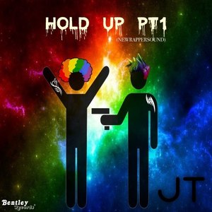 Hold Up, Pt. 1 (Explicit)