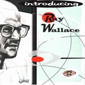 Introducing Ray Wallace