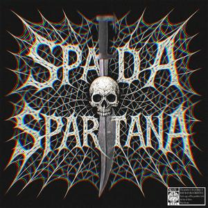 SPADA SPARTANA (Explicit)
