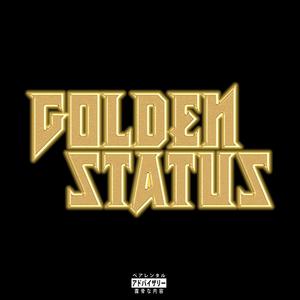 GOLDEN STATUS (feat. ETHANRELAX) [Explicit]