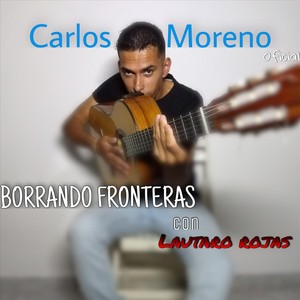 Borrando Fronteras (feat. Lautaro Rojas)