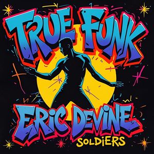 True Funk Soldiers