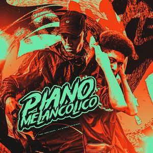 PIANO MELANCÓLICO (Explicit)