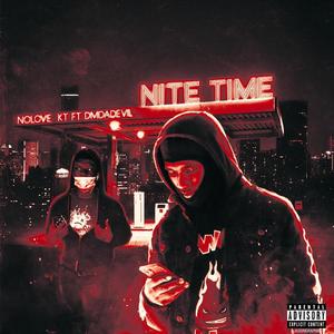 NITE TIME (feat. DMDaDevil) [Explicit]