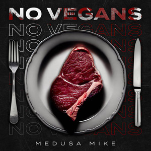 NO VEGANS (Explicit)