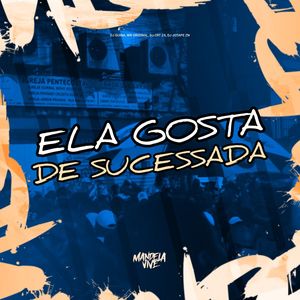 Ela Gosta de Sucessada (Explicit)