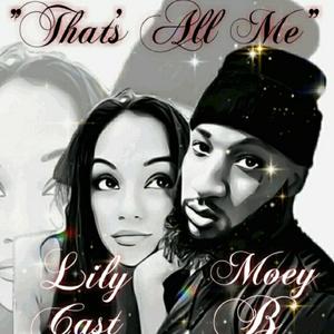 That's all me(feat. Lily Cast) (Explicit)
