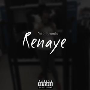 Renaye (Explicit)