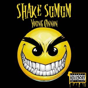 Shake Sumum (Explicit)