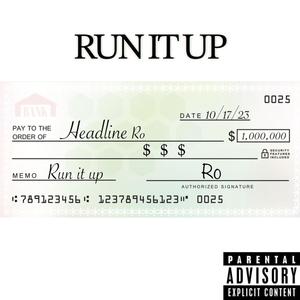 RUN IT UP (Explicit)