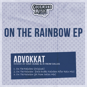 On The Rainbow (JR From Dallas Mix)