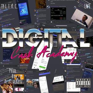 Digital Cash Academy (Explicit)