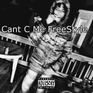Cant C Me FreeStyle (Squad Version)