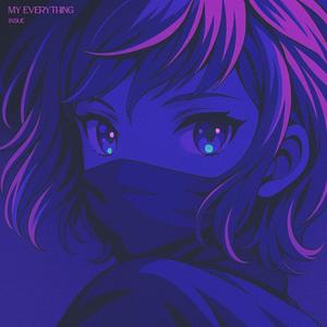 My Everything (Explicit)