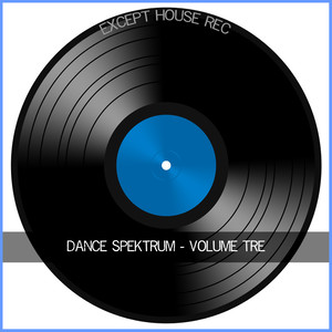 Dance Spektrum, Volume Tre