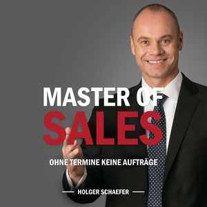 Master of Sales - Ohne Termin keine Aufträge