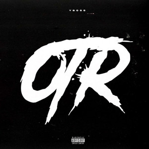 Otr (Explicit)