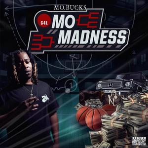 Mo Madness (Explicit)