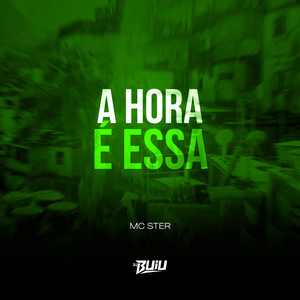 A Hora é Essa (Explicit)