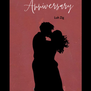 Anniversary (Explicit)