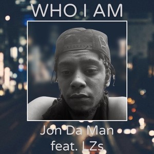 Who I Am (Explicit)