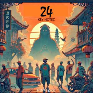 24 (feat. Key Notez) (Explicit)