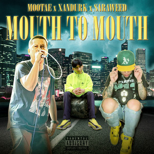 Mouth to Mouth (Explicit)