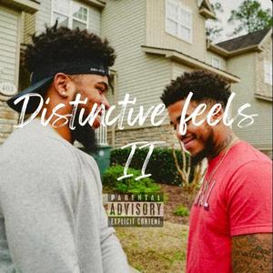 Distinctive feels ll (Explicit)