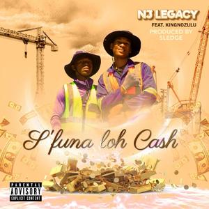 S'funa loh Cash (feat. KingNozulu)