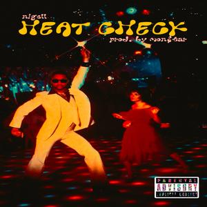 Heat Check (Explicit)