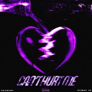 Cant Hurt Me (feat. Stingy Ju) (Explicit)